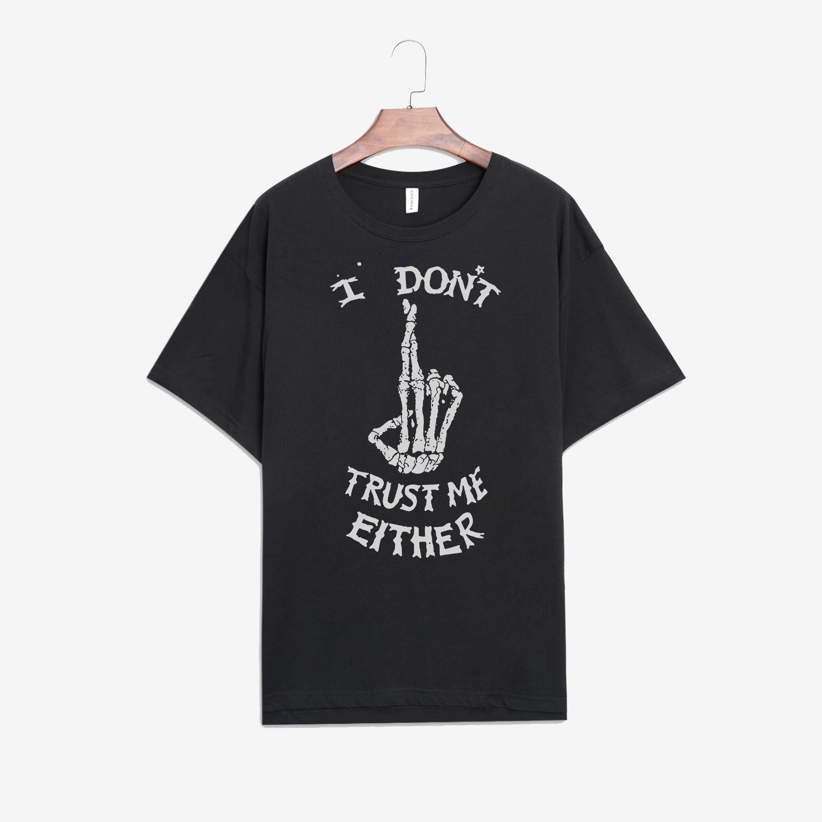 Minnieskull I Dont Trust Me Either Printed T-Shirt - chicyea