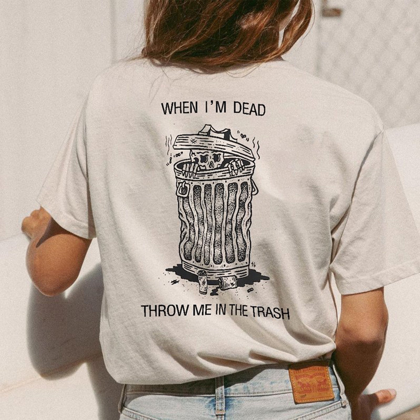 Minnieskull When I'M Dead Throw Me In The Trash Printed T-Shirt - chicyea
