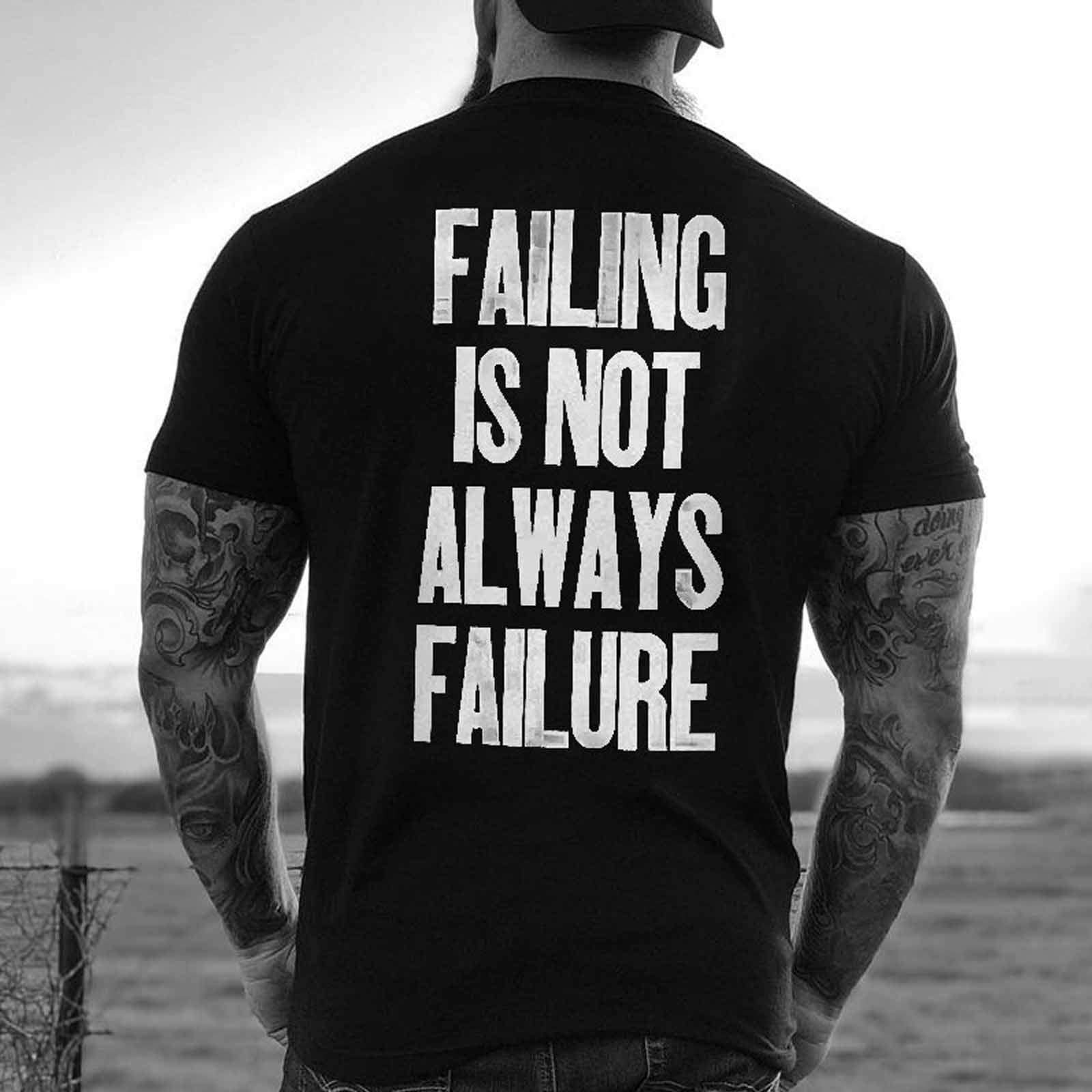 Livereid Failing Is Not Always Failure Letter T-Shirt - chicyea