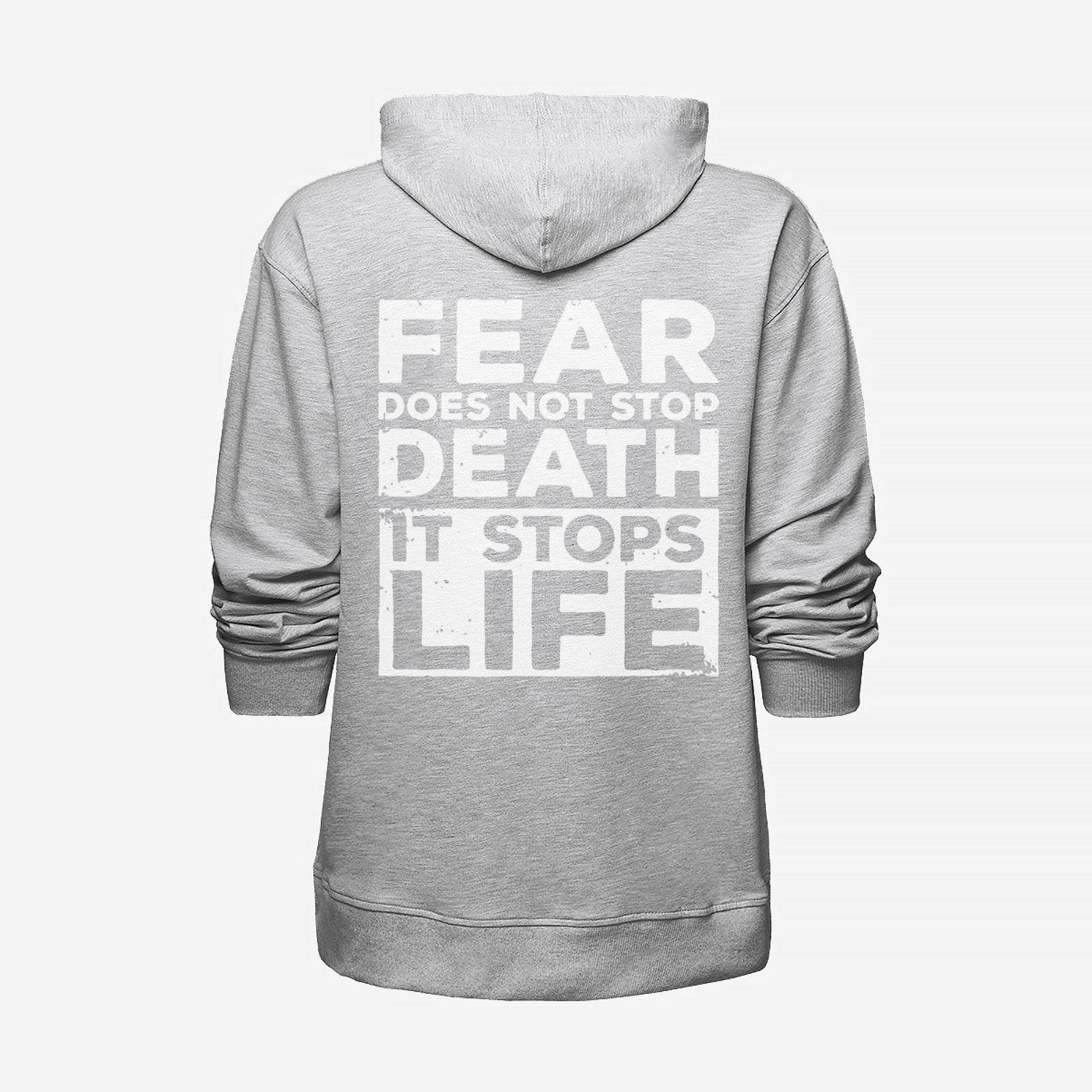 Uprandy Fear Does Not Stop Death It Stops Life Print Hoodie - Chicyea
