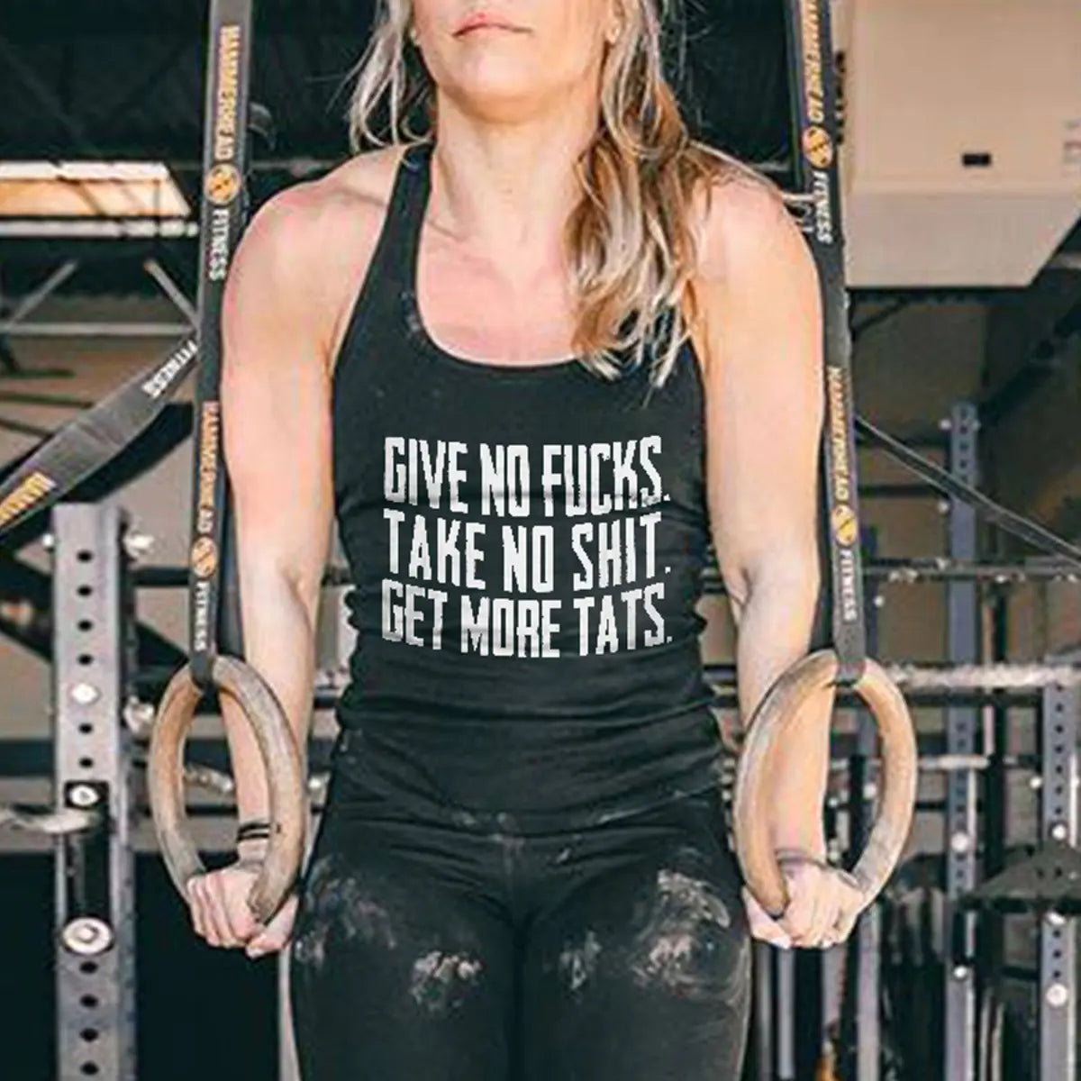 Give No Fxxks Take No Shit Get More Tats Printed Women's Tank