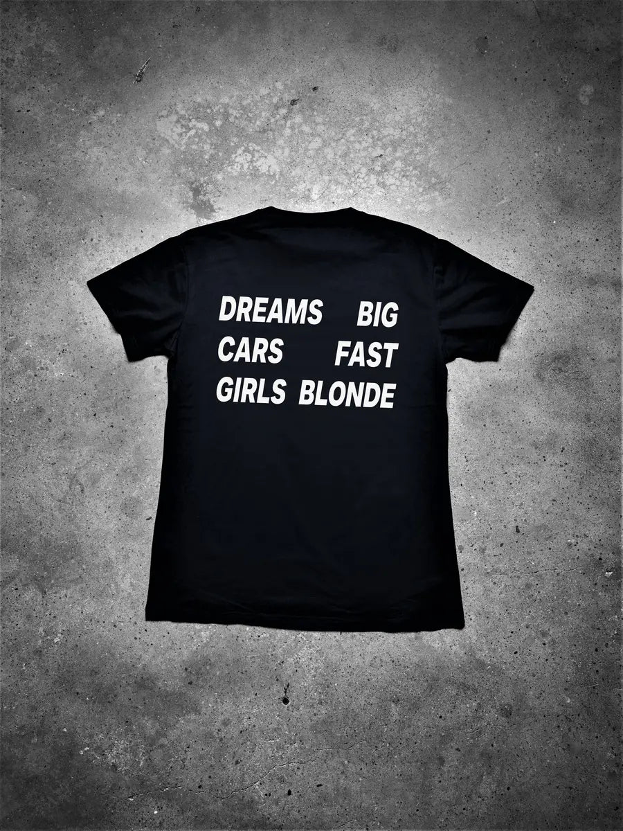 Dreams Big Cars Fast Girls Blonde Printed Men's T-shirt