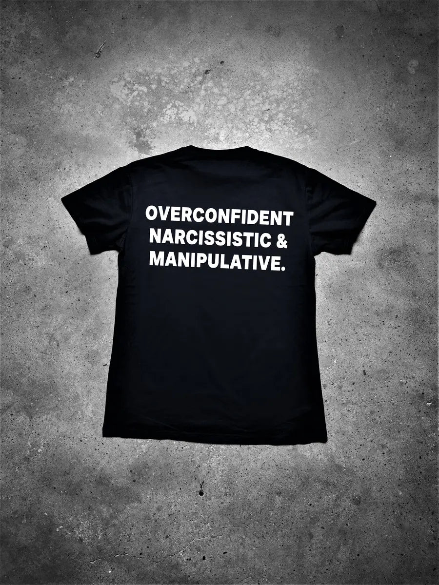 Overconfident Narcissistic & Manipulative Printed Men's T-shirt