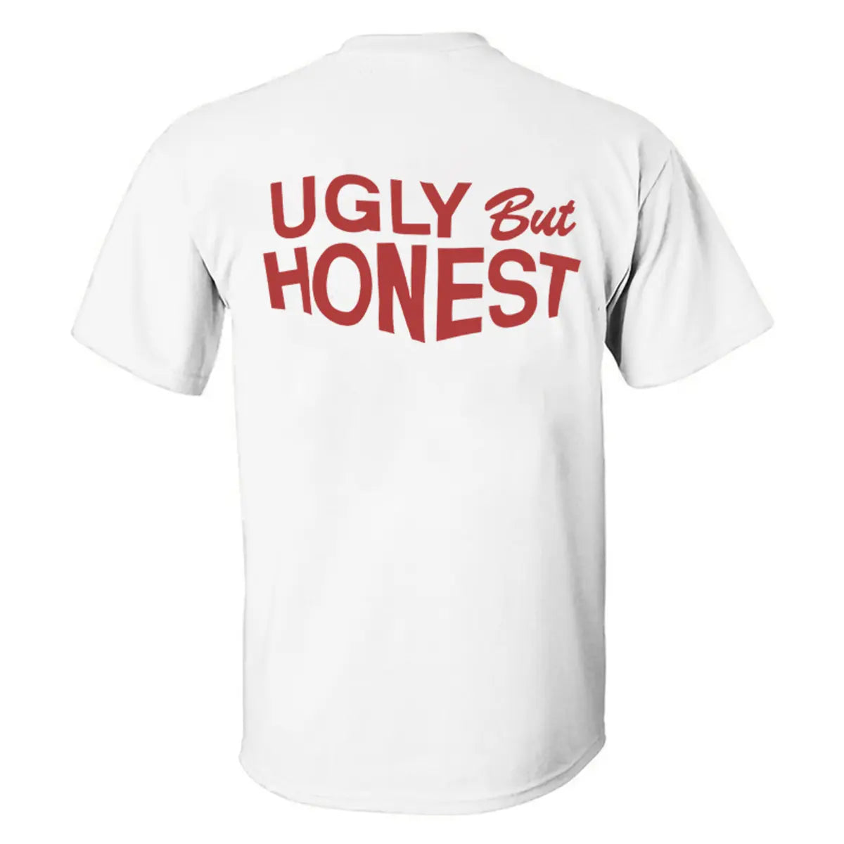 Ugly But Honest Printed Men's T-shirt