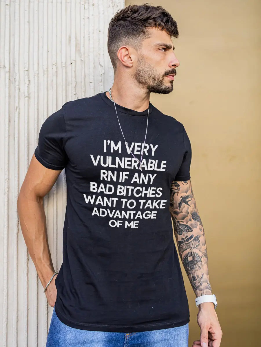 I'm Very Vulnerable  Printed Men's T-shirt