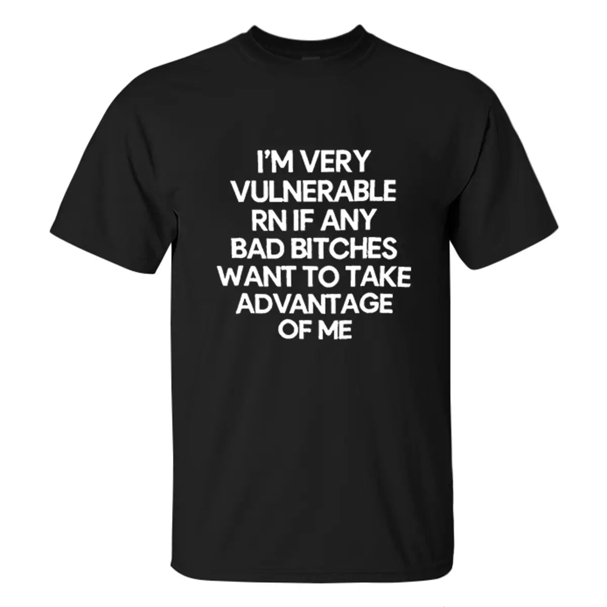 I'm Very Vulnerable  Printed Men's T-shirt