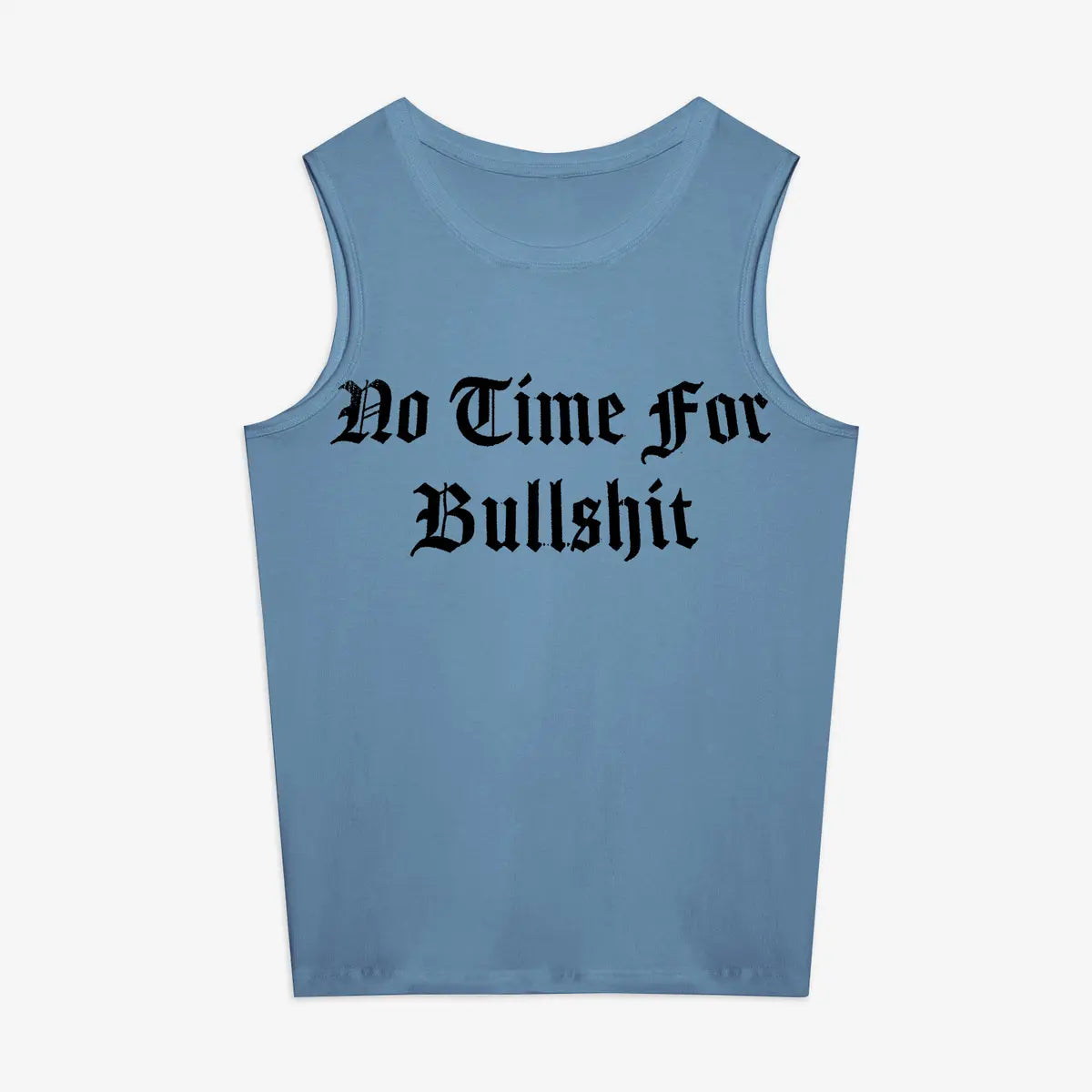 No Time For You Bullshit Printed Women's Vest