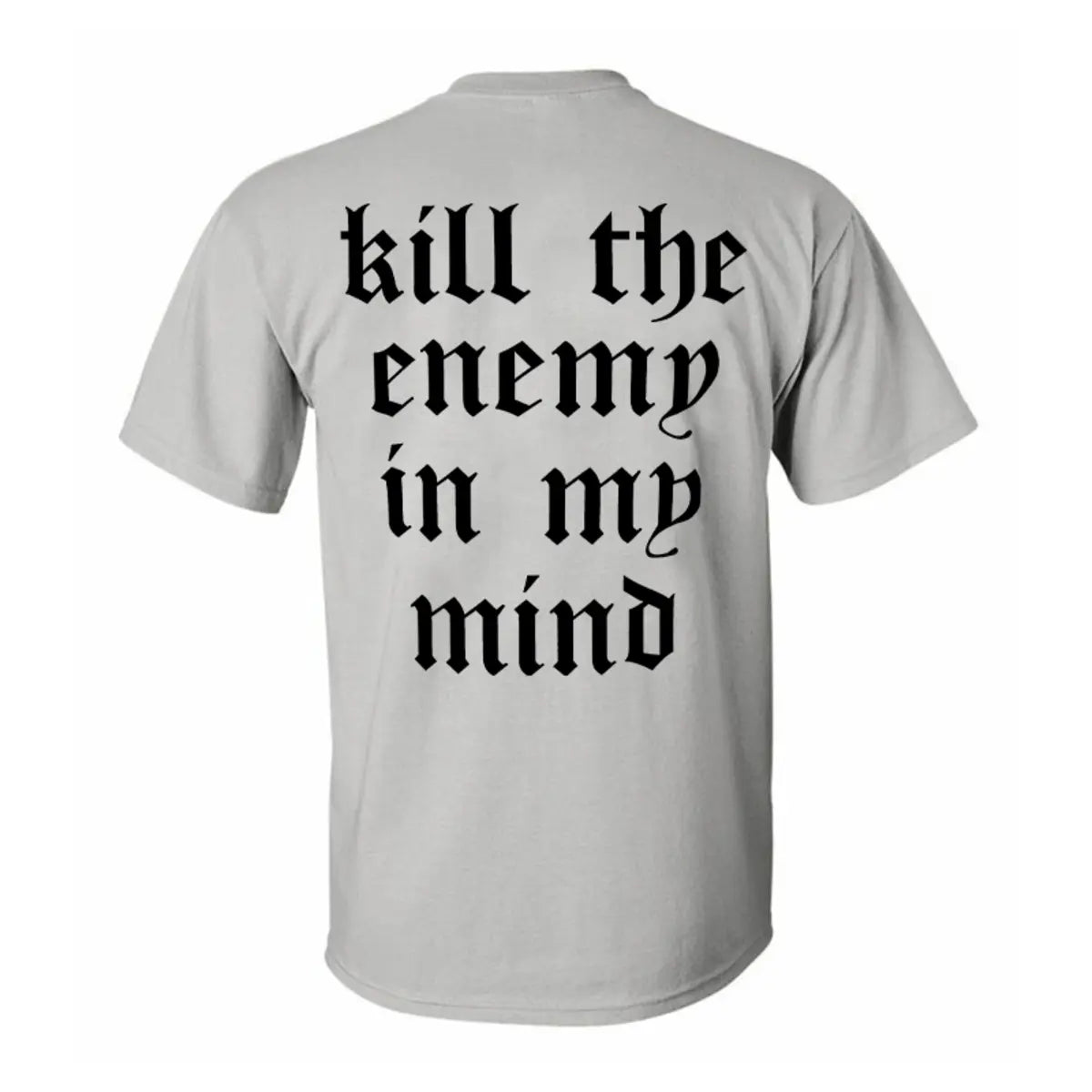 Kill the enemy in the mind  Print Men's T-shirt