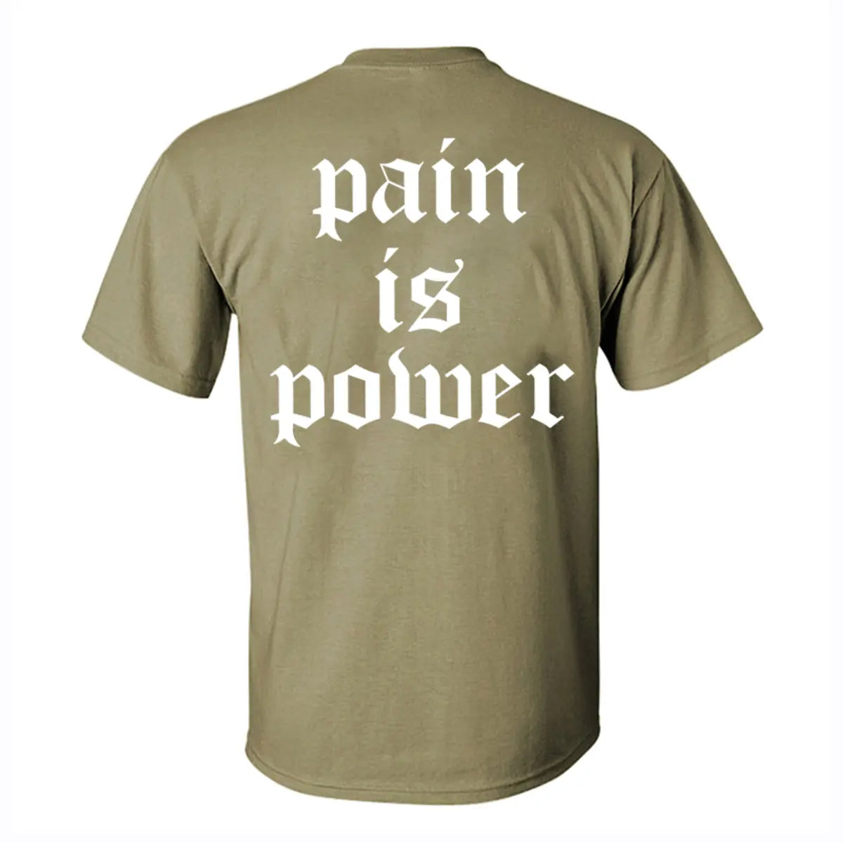 Pain is power Print Men's T-shirt