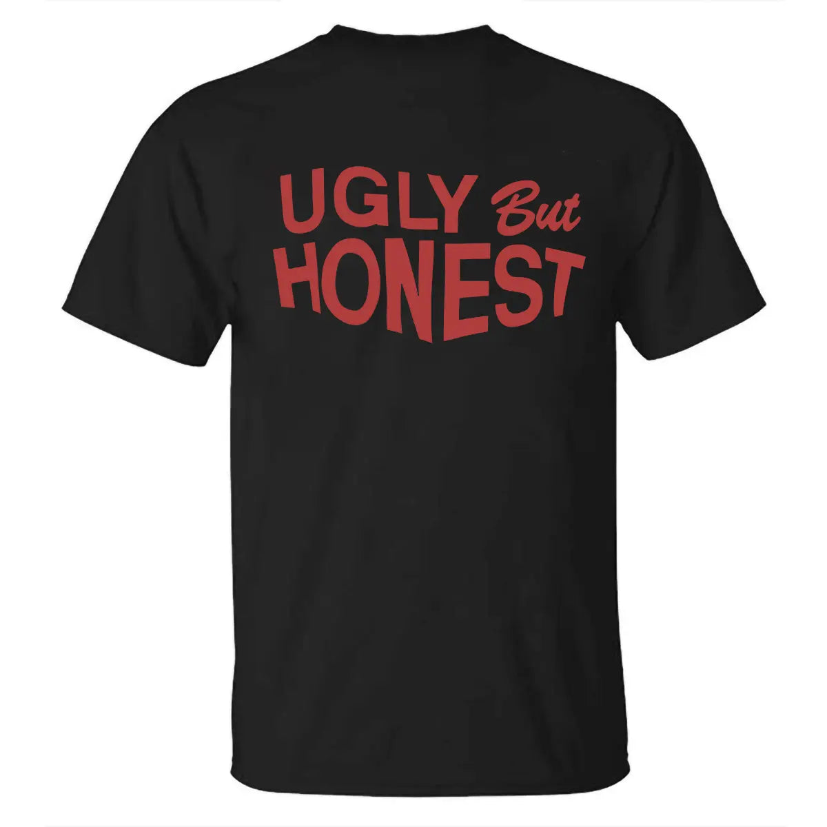 Ugly But Honest Printed Men's T-shirt
