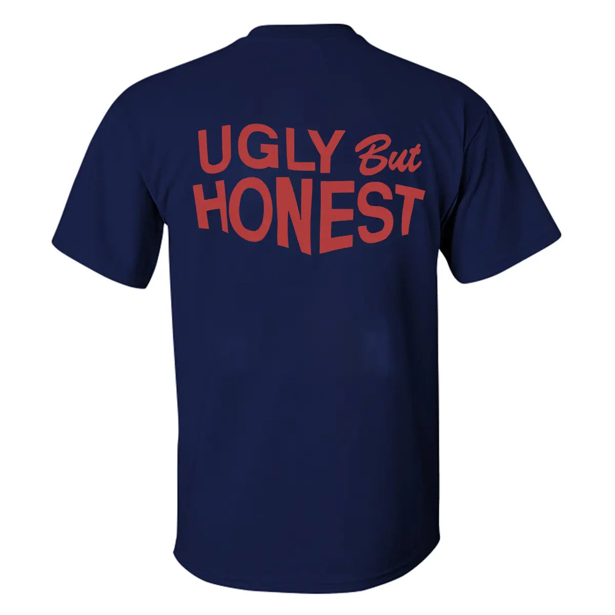 Ugly But Honest Printed Men's T-shirt