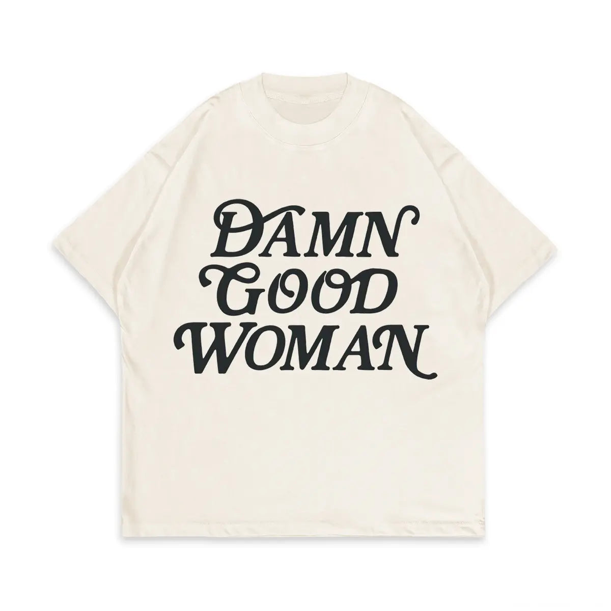 Damn Good Woman Printed Oversized Unisex T-shirts