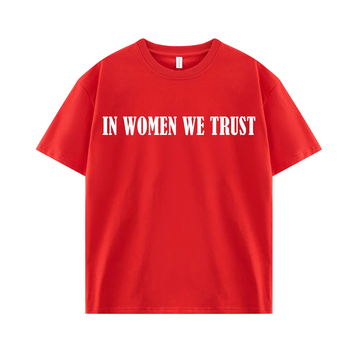 In Women We Trust Printed Oversized Unisex T-shirts