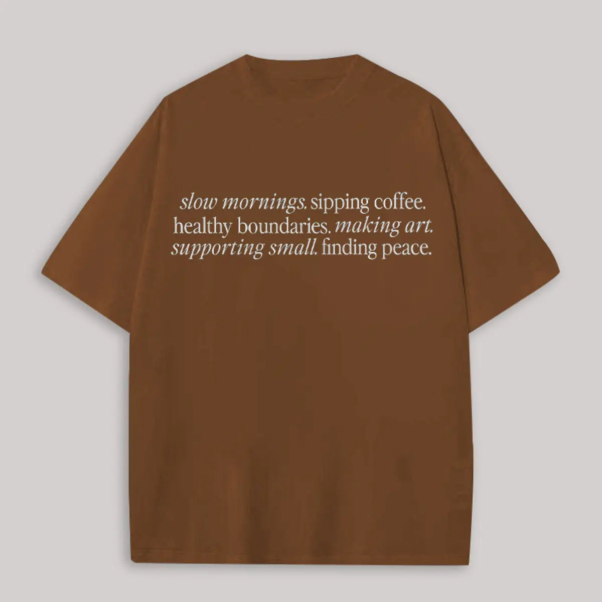 Slow Mornings Printed Oversized Unisex T-shirts