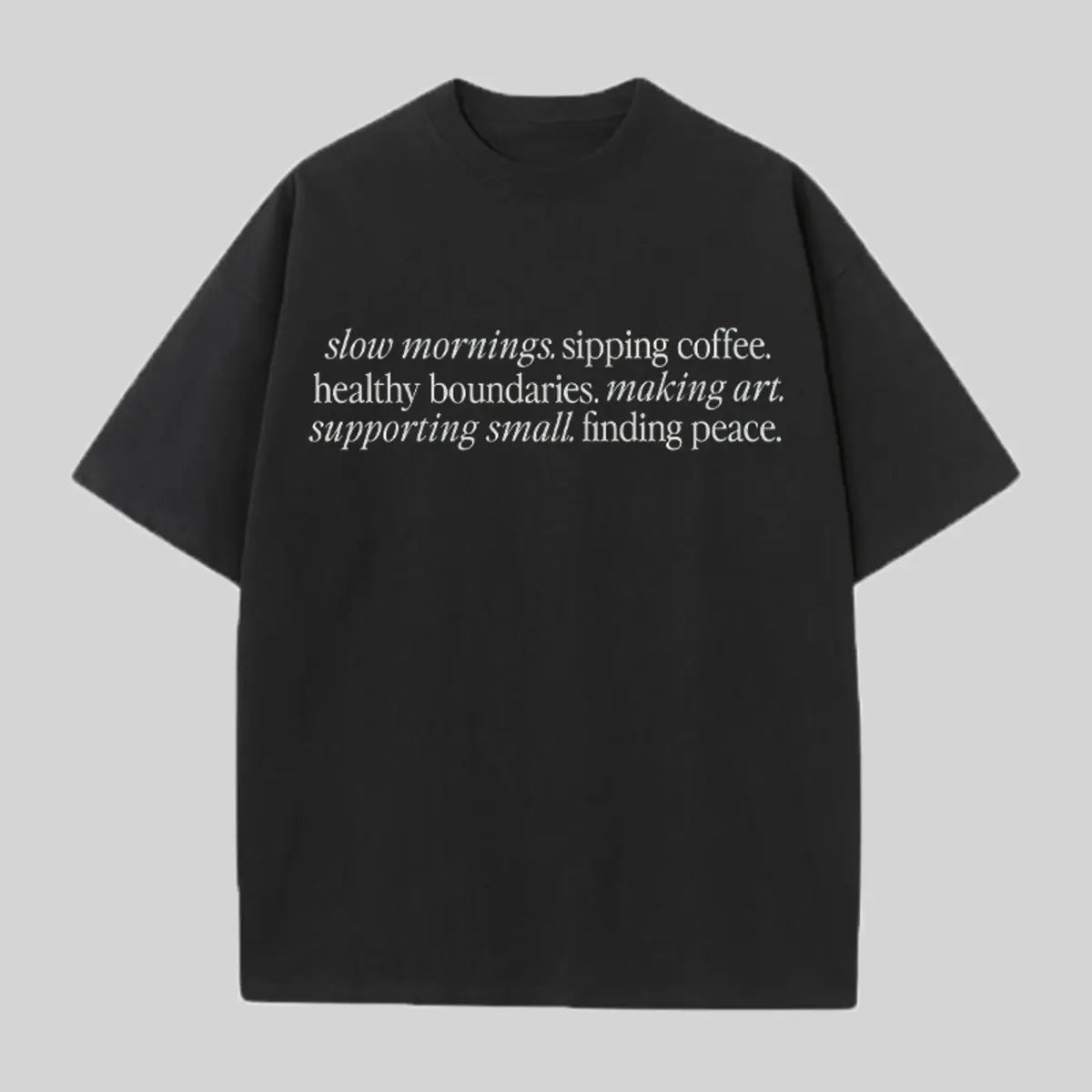 Slow Mornings Printed Oversized Unisex T-shirts