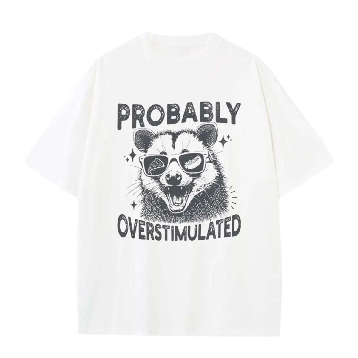 Vintage Probably Overstimulated Printed Oversized Unisex T-shirts