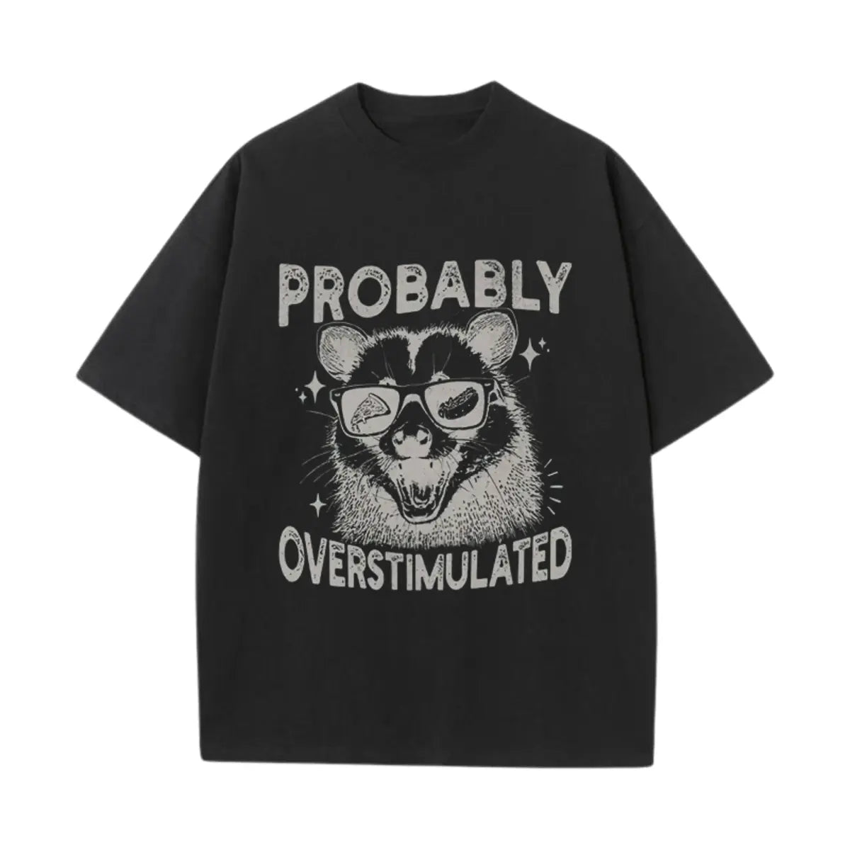 Vintage Probably Overstimulated Printed Oversized Unisex T-shirts