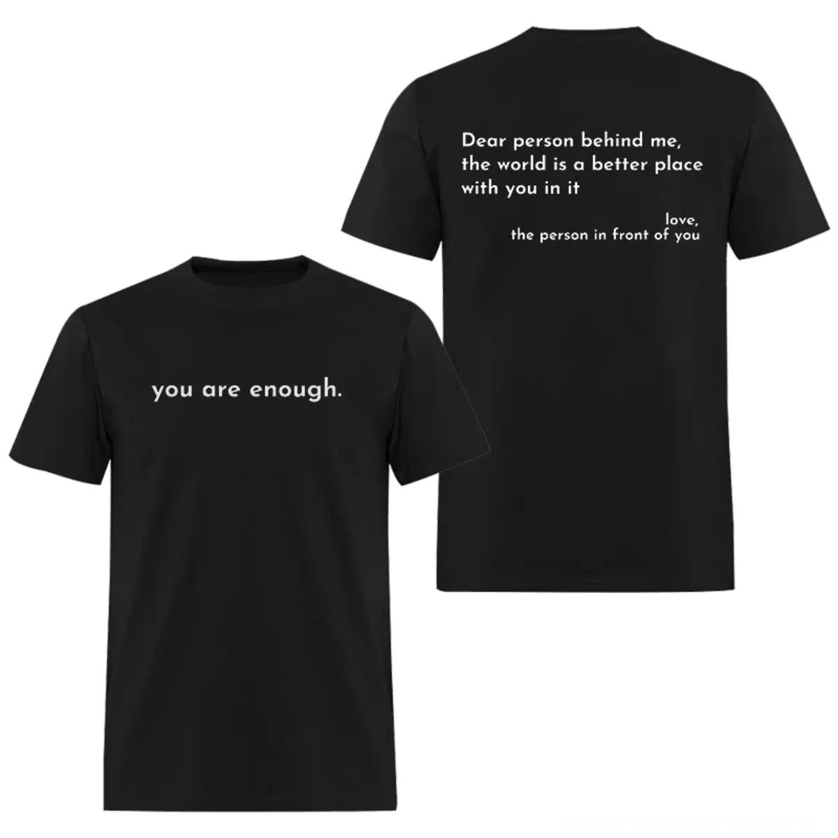 You Are Enough Printed Men's T-shirt
