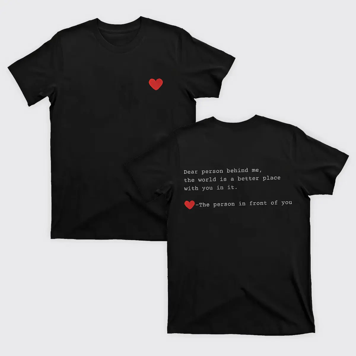 Dear Person Behind Me Printed Men's T-shirt