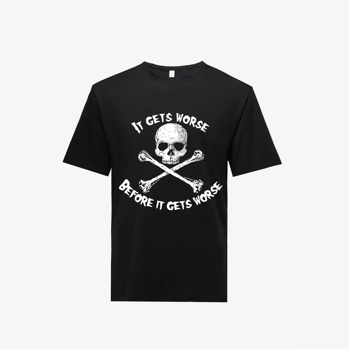 It Gets Worse Before It Gets Worse Printed Men's T-shirt