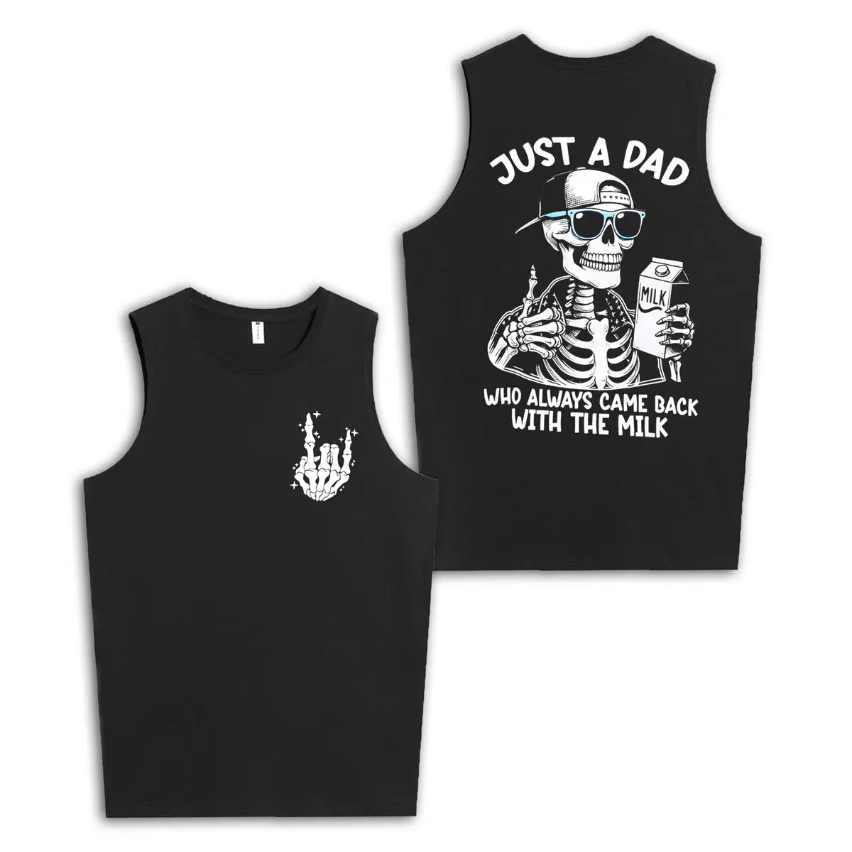 Just A Dad Who Always Came Back With The Milk Print Men's Tank