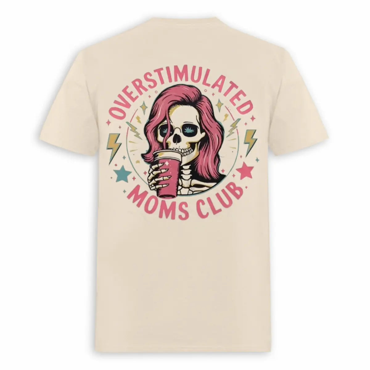 Overstimulated Moms Club Printed Oversized Unisex T-shirt