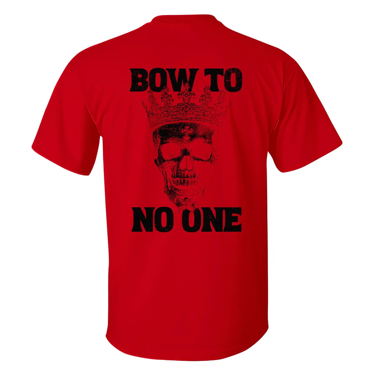 Bow To No One Skull T-shirt