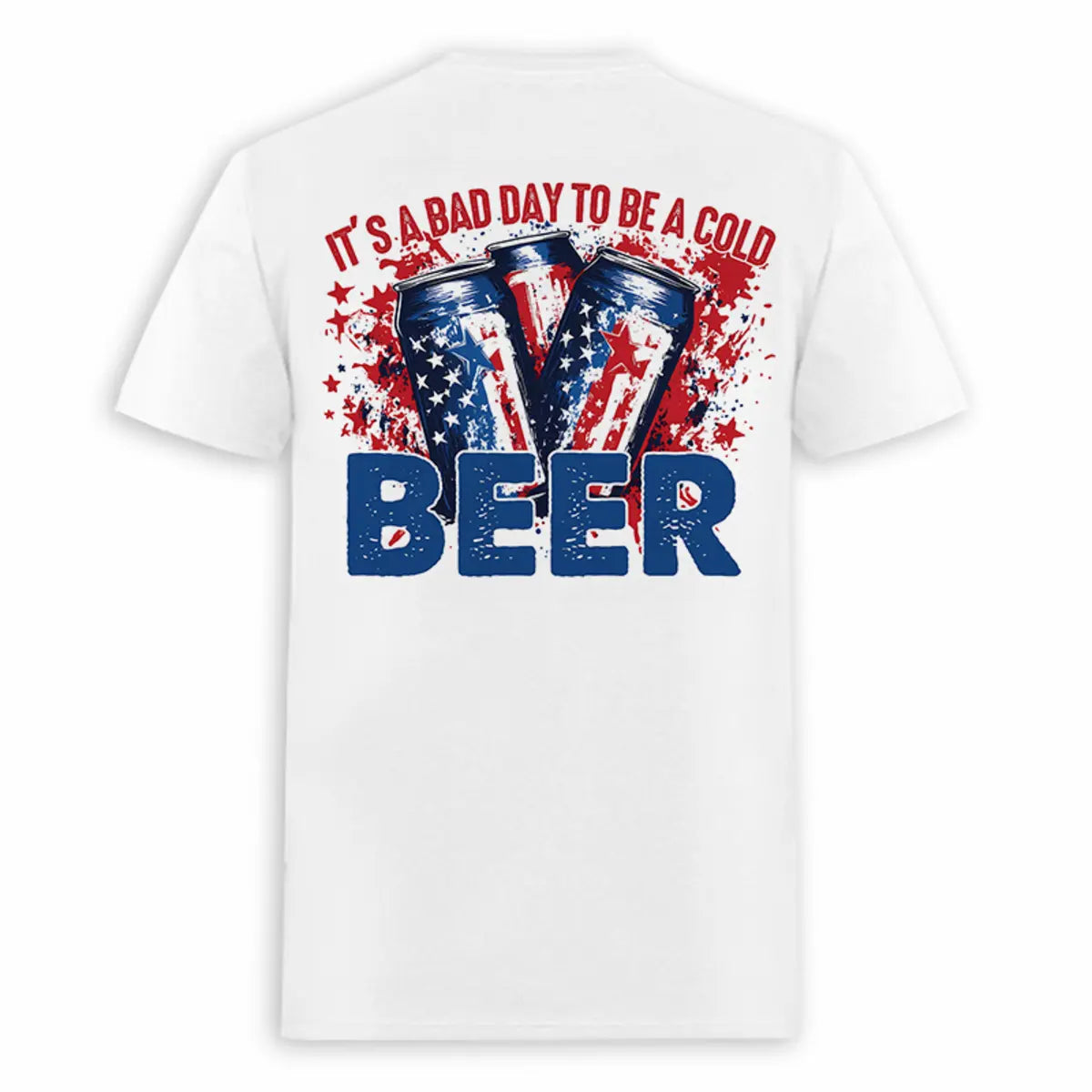 It's A Bad Day To Be A Cold Beer Printed Oversized Unisex T-shirt