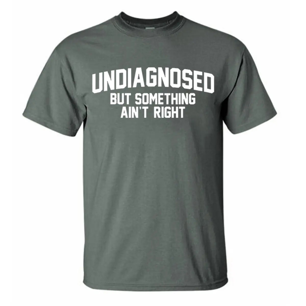 Undiagnosed But Something Ain't Right Printed Men's T-Shirt