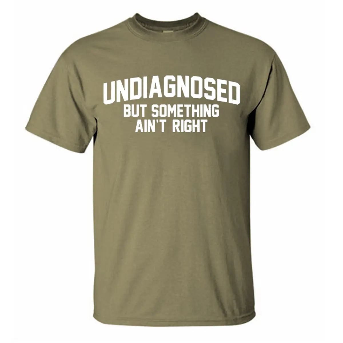 Undiagnosed But Something Ain't Right Printed Men's T-Shirt