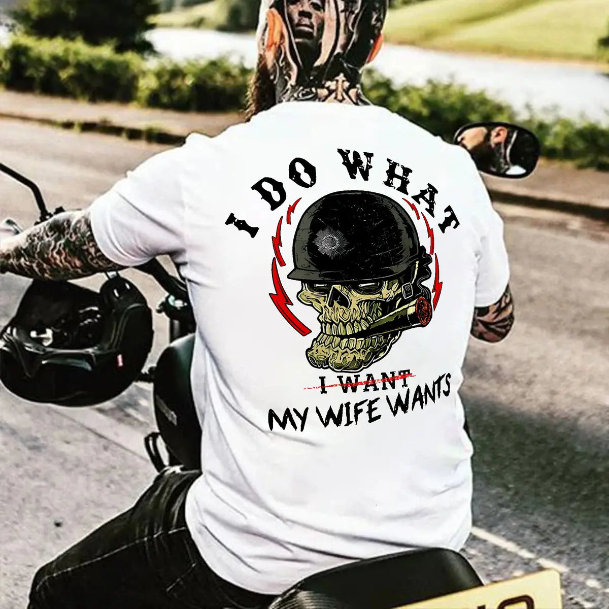 I Do What My Wife Wants Funny T-shirt