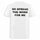 So Spread The Word For Me Printed Oversized Unisex T-shirt