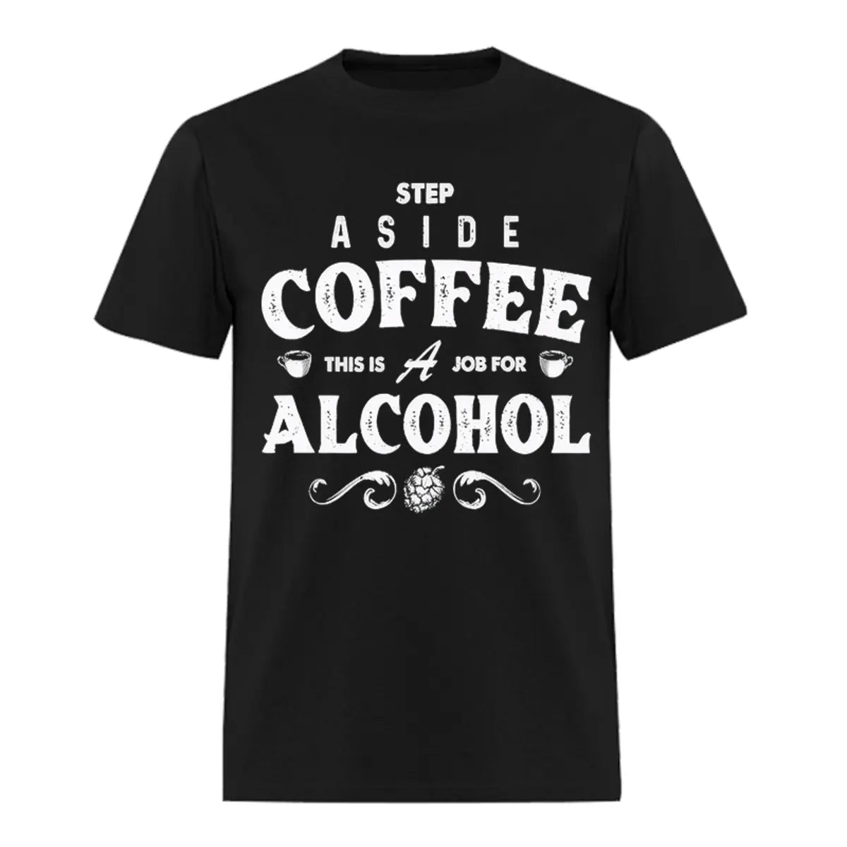Step Aside Coffee Printed Oversized Unisex T-shirts Image - 2