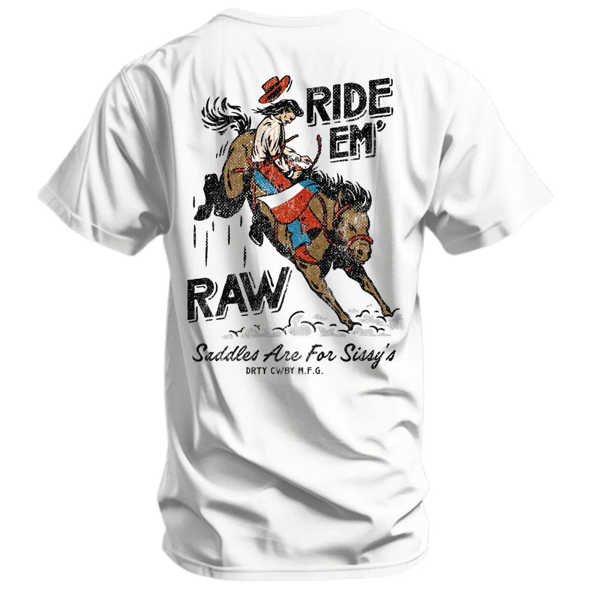 Ride 'Em Raw Printed Oversized Unisex T-shirt