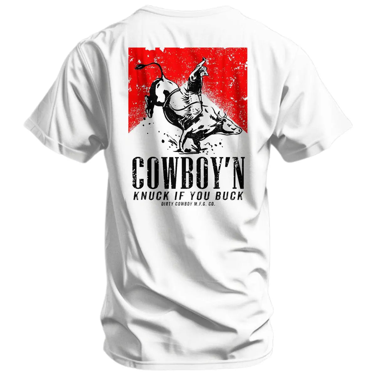 Cowboy'n Knuck If You Buck Printed Oversized Unisex T-shirt