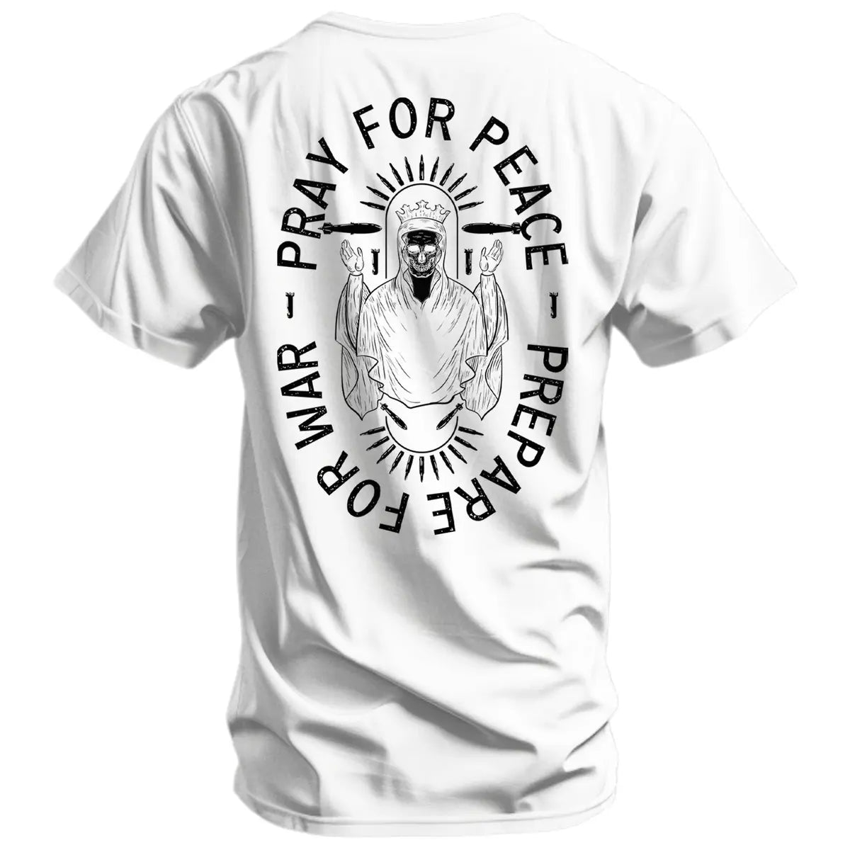 Pray For Peace Prepare For War Printed Oversized Unisex T-shirt