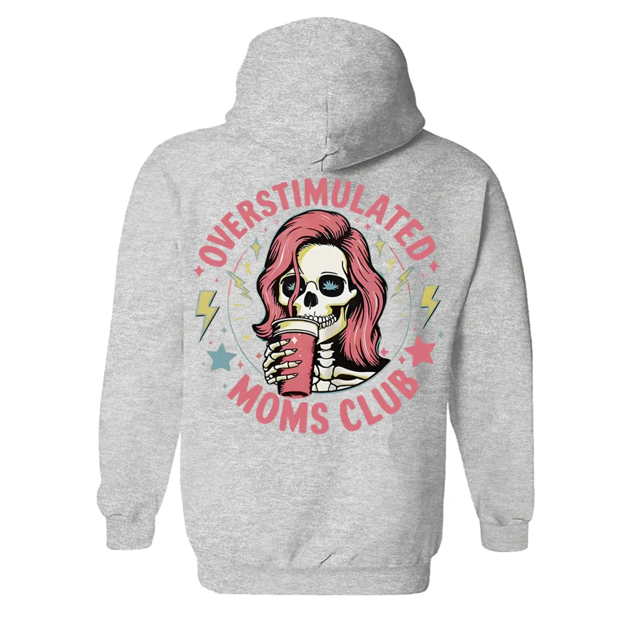 Overstimulated Moms Club Printed Fleece-lined Unisex Hoodie Image - 5