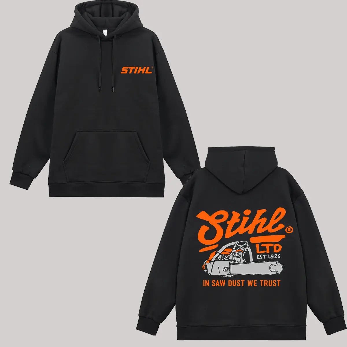 Stihl In Saw Dust We Trust Printed Fleece-lined Unisex Hoodie
