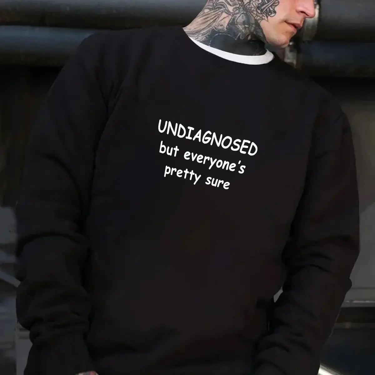 Undiagnosed But Everyone's Pretty Sure Printed Fleece-lined Unisex Sweatshirt