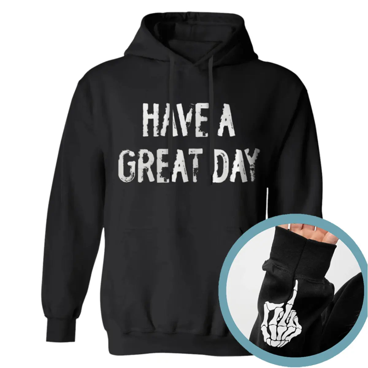 Have A Great Day Printed Fleece-lined Unisex Hoodie Image - 1