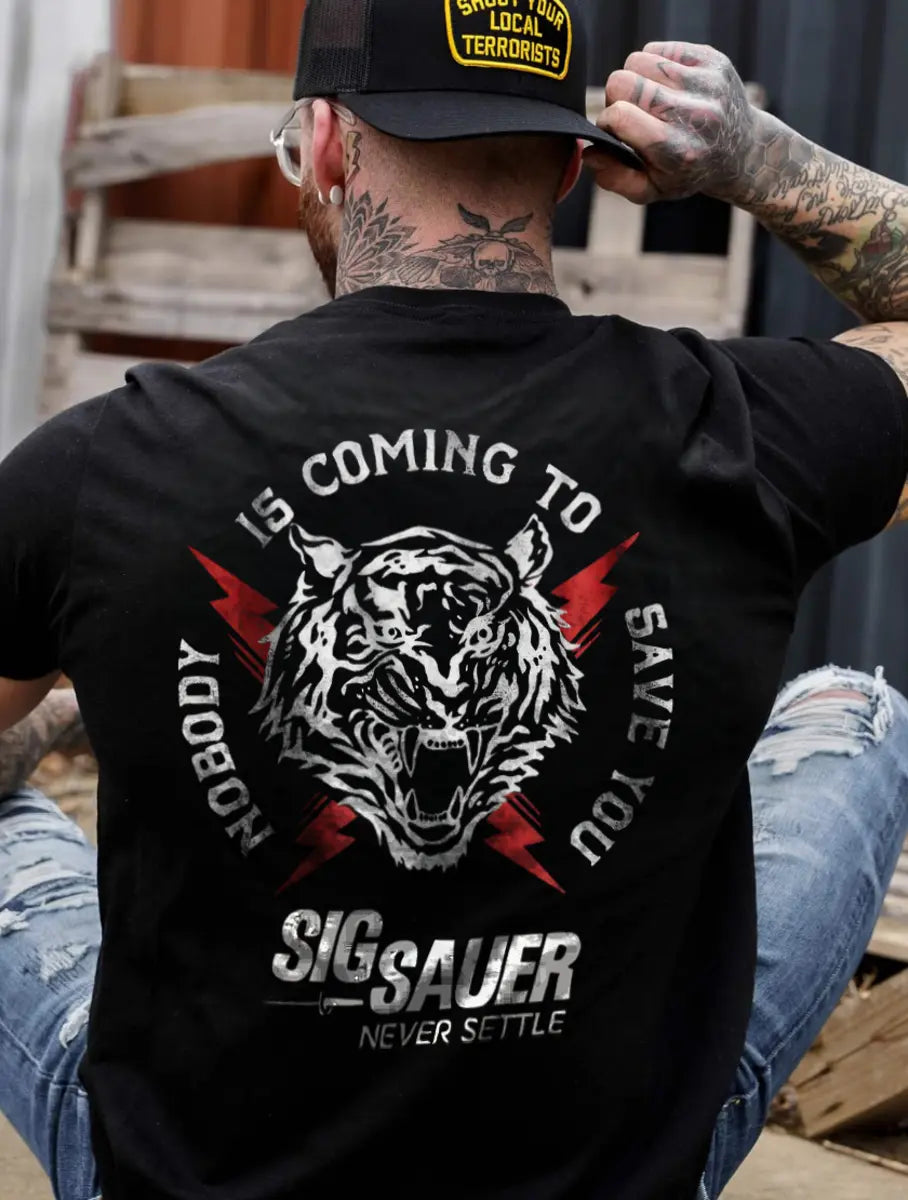 Sig Sauer Nobody Is Coming To Save You Printed Men's T-Shirt Image - 1