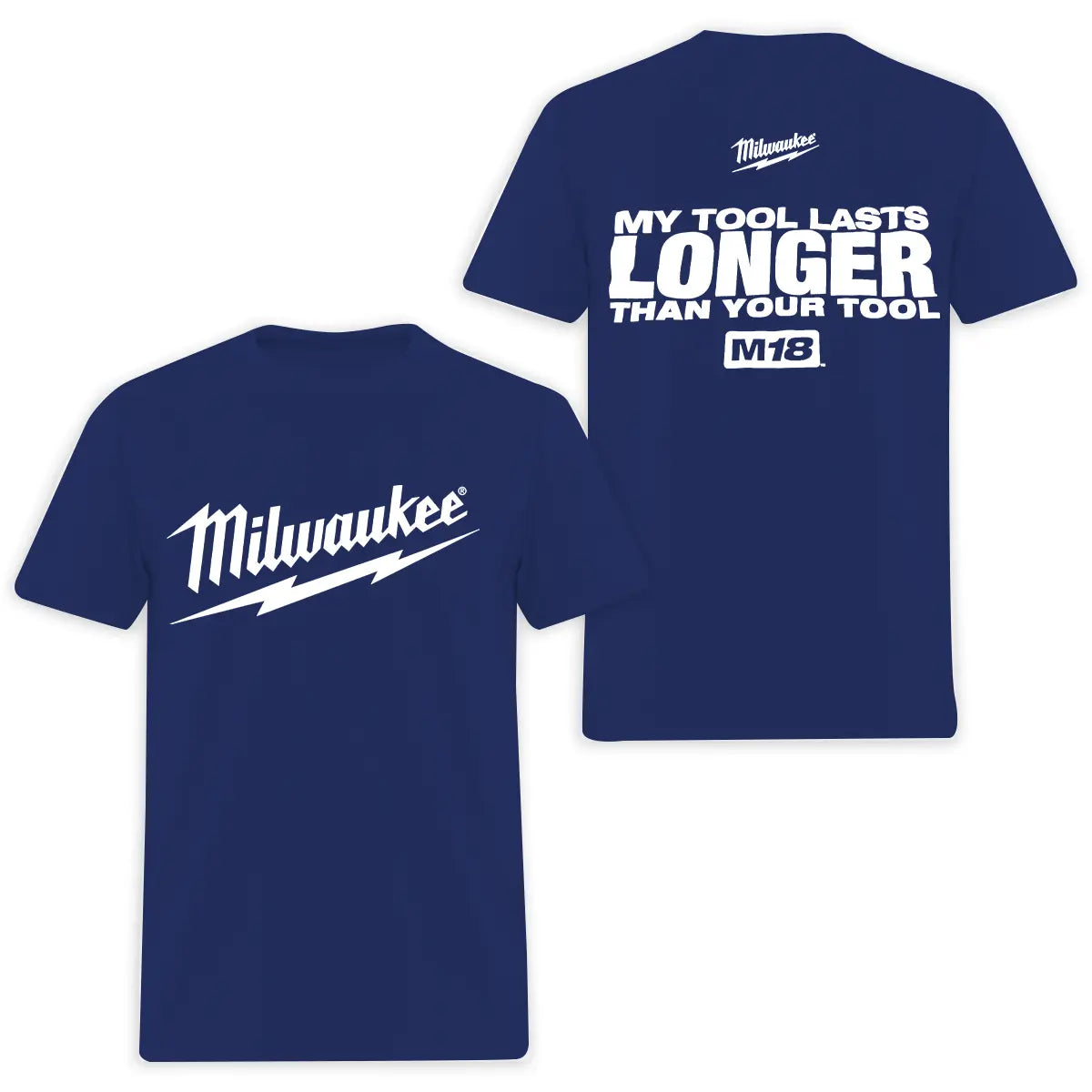 Milwaukee My Tool Lasts Longer Printed Men's T-Shirt