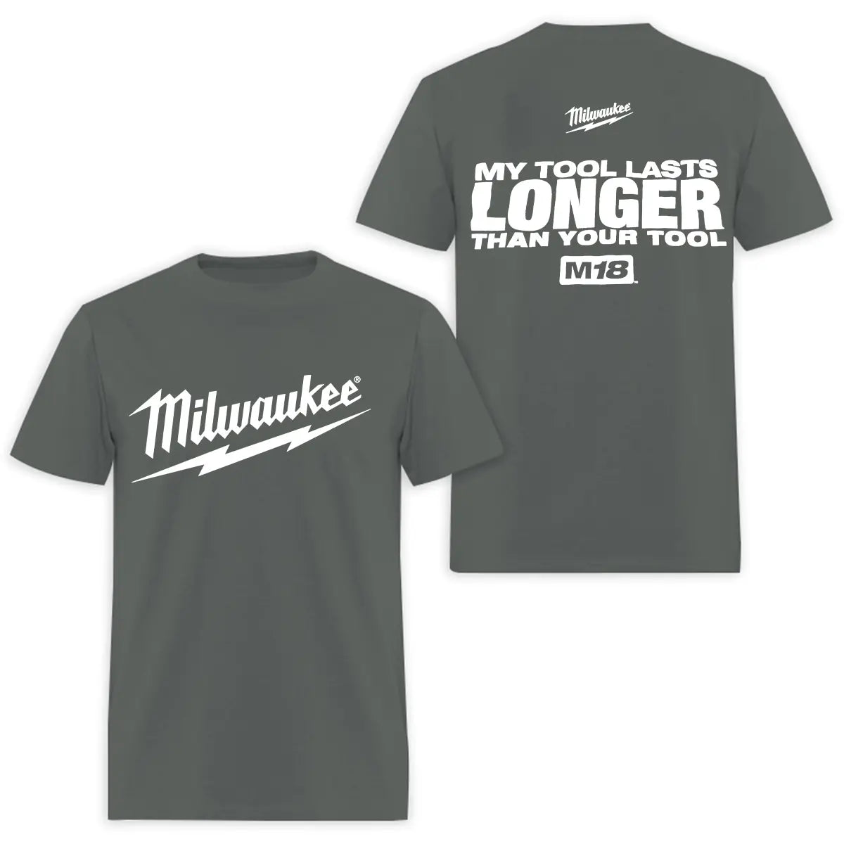 Milwaukee My Tool Lasts Longer Printed Men's T-Shirt
