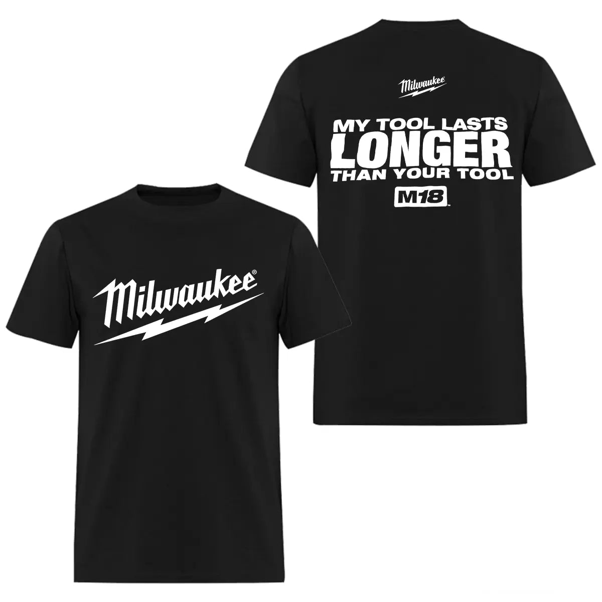 Milwaukee My Tool Lasts Longer Printed Men's T-Shirt
