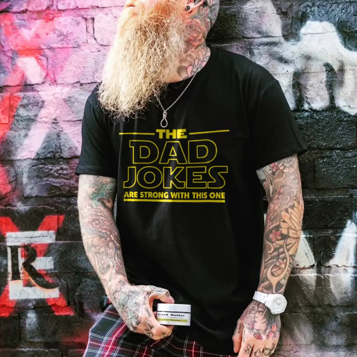 The Dad Jokes Are Strong With This One Printed Men's T-Shirt
