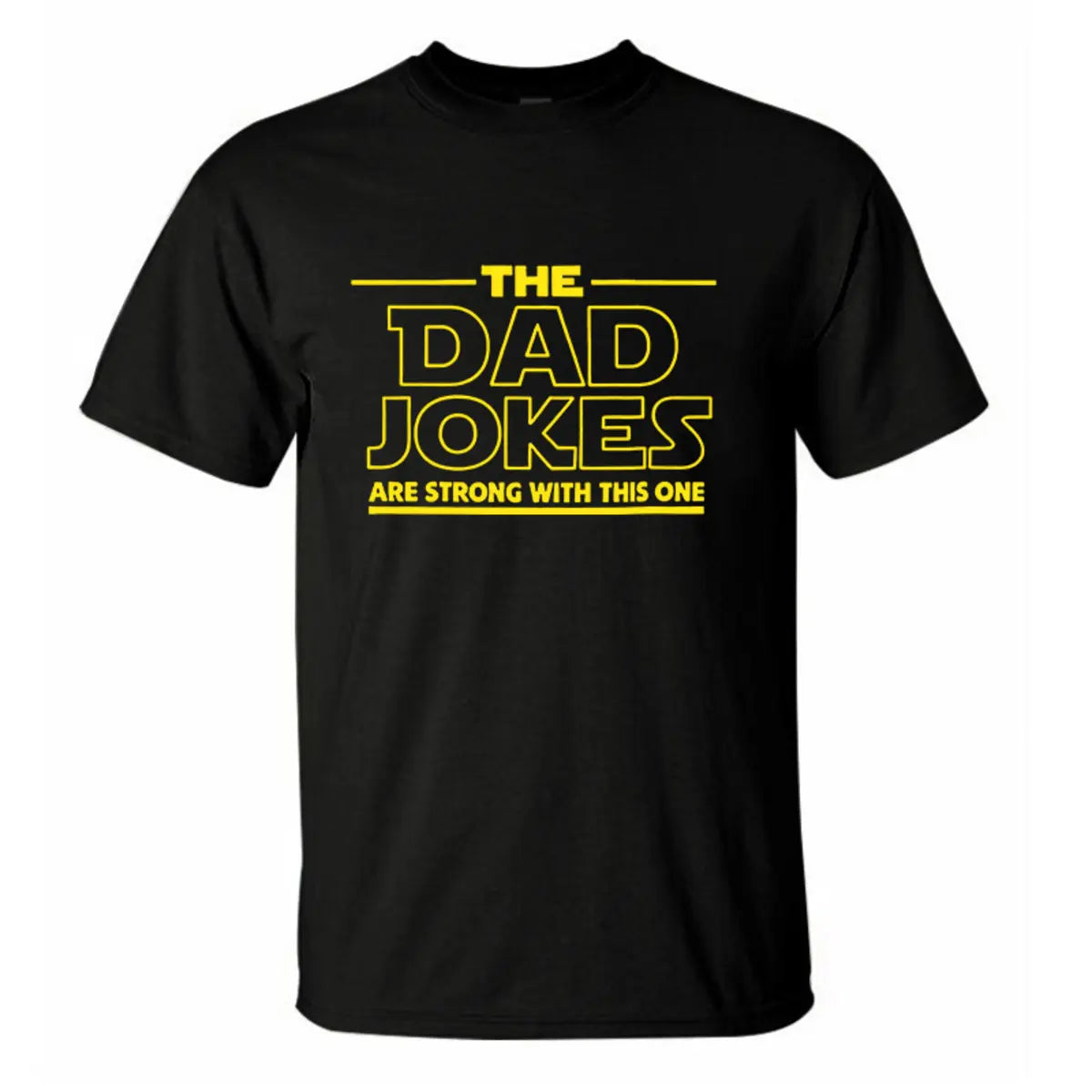 The Dad Jokes Are Strong With This One Printed Men's T-Shirt
