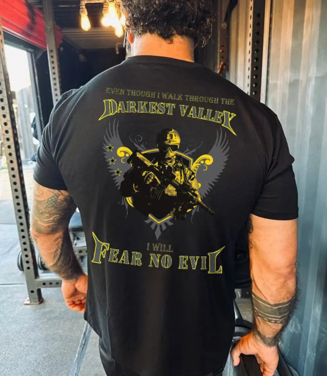 Even Though I Walk Through The Darkest Valley I Will Fear No Evil Printed Men's T-shirt