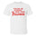 Please Be Patient My Mom Took Tylenol Printed Men's T-Shirt