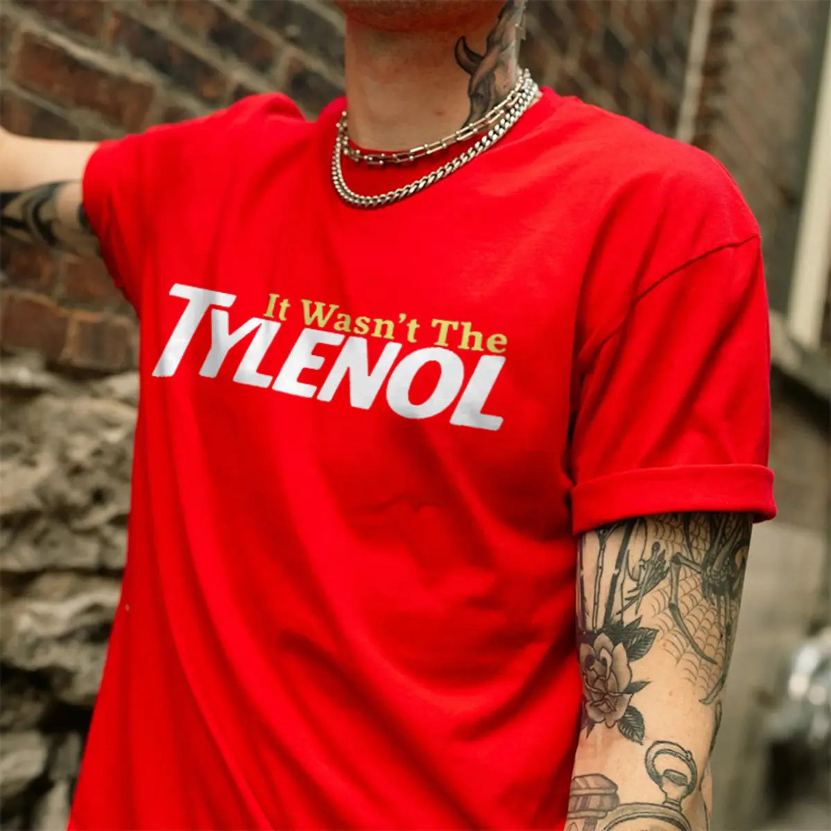 It Wasn't The Tylenol Printed Men's T-shirt
