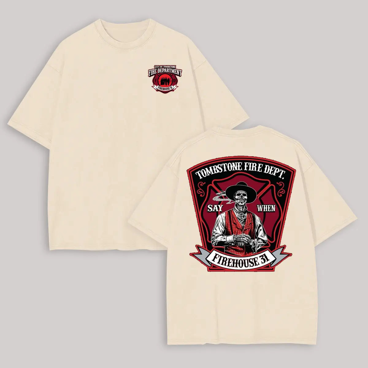 Tombstone Fire Dept. Firehouse 31 Printed Oversized Unisex T-shirt Image - 6
